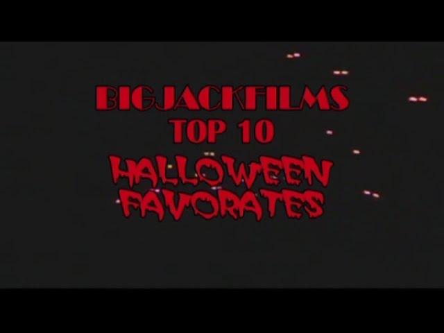 Title card image for video titled HALLOWEEN SPECIAL (2013) Top 10 Halloween Favorites