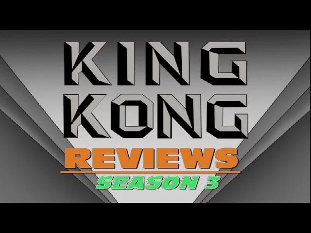 Title card image for video titled TRAILER - KING KONG REVIEWS: SEASON 3