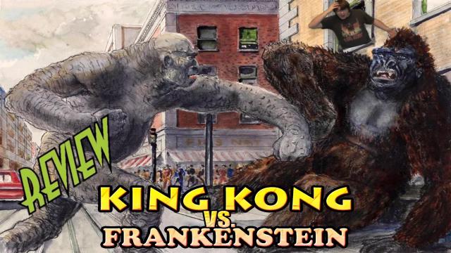 Title card image for video titled 36. King Kong VS Frankenstein (1962) KING KONG REVIEWS - Willis O'Brian VS John Beck