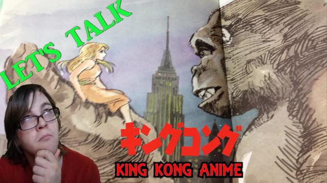Title card image for video titled Let's Talk About A KING KONG ANIME FILM - CAN IT HAPPEN?