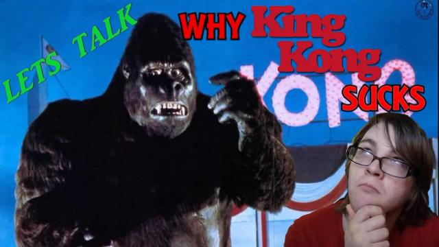Title card image for video titled Let's Talk About WHY KING KONG (1976) SUCKS!