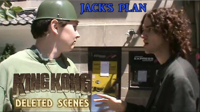 Title card image for video titled King Kong (2016) Fan Film DELETED SCENES - Jack's Plan