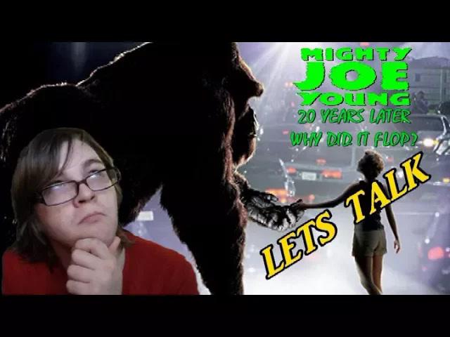 Title card image for video titled Let's Talk About MIGHTY JOE YOUNG (20 YEARS LATER) WHY DID IT FLOP? {#85YearsOfKong}