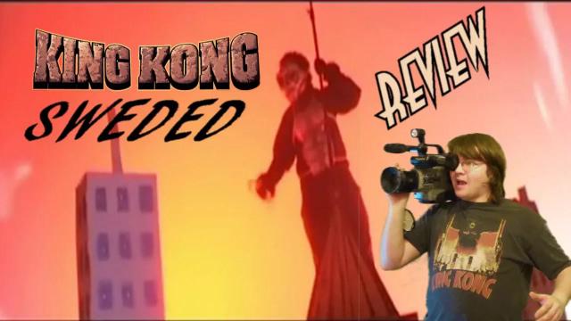 Title card image for video titled 53. King Kong "Sweded" (2008-2018) KING KONG REVIEWS