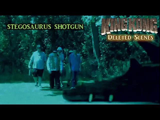 Title card image for video titled King Kong (2016) Fan Film DELETED SCENES - Stegosaurus Shotgun