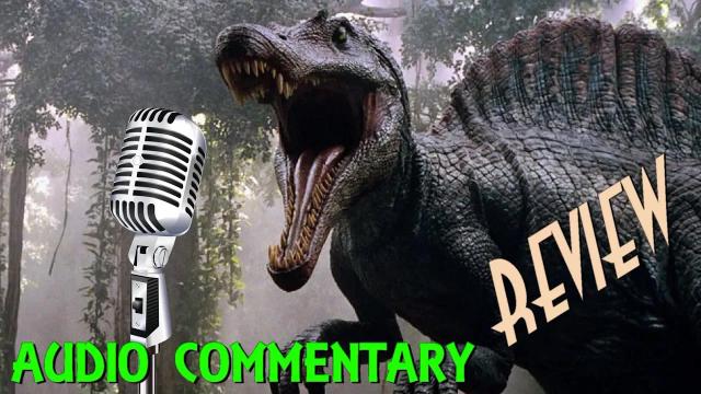 Title card image for video titled AUDIO COMMENTARY - Jurassic Park III REVIEW