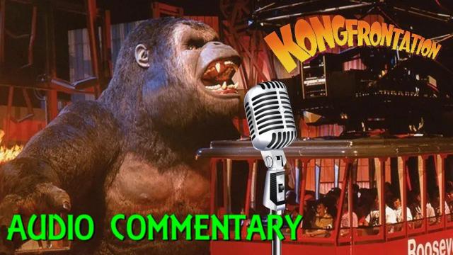 Title card image for video titled AUDIO COMMENTARY - Kongfrontation! A Tribute (#MarchOfKong)