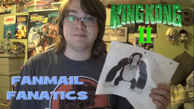 Title card image for video titled KING KONG 2? FANMAIL FANATICS