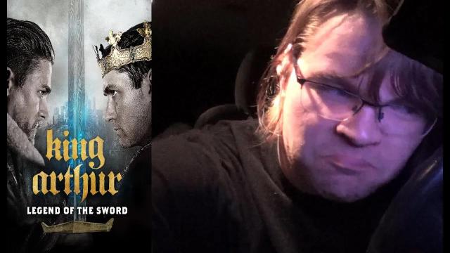 Title card image for video titled Opening Night (REQUEST) King Arthur: Legend Of The Sword...THIS MOVIE BROKE ME...AND I'M PISSED!