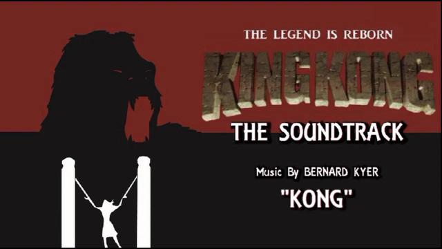 Title card image for video titled 12. Kong - KING KONG (2016) Fan Film Soundtrack by Bernard Kyer