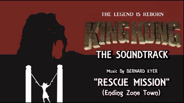 Title card image for video titled 14. Rescue Mission (Ending Zone Town) KING KONG (2016) Fan Film Soundtrack by Bernard Kyer