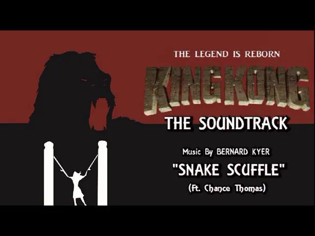 Title card image for video titled 28. Snake Scuffle (Ft. Chance Thomas) KING KONG (2016) Fan Film Soundtrack by Bernard Kyer
