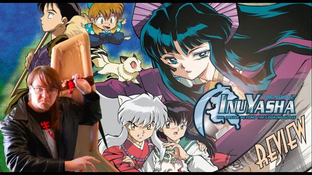 Title card image for video titled InuYasha Movie 2: The Castle Beyond The Looking Glass (2002) BIGJACKFILMS REVIEW - A WEAK SEQUEL?