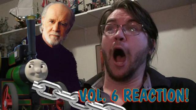 Title card image for video titled TREVOR WAS SOLD! George Carlin Dubs Thomas Vol. 6 Reaction!