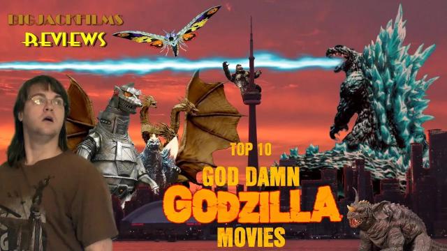 Title card image for video titled Top 10 God D*mn Godzilla Movies - BIGJACKFILMS REVIEWS (2022 HALLOWEEN SPECIAL)