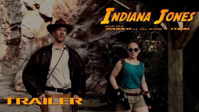 Title card image for video titled TRAILER - Indiana Jones and the Raider of the King's Tomb (Indiana Jones meets Lara Croft FAN FILM)