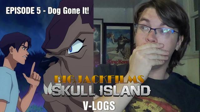 Title card image for video titled SKULL ISLAND V-LOGS - Episode 5 - Dog Gone It!